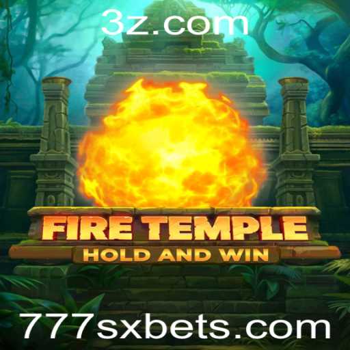 FireTemple: Descubra o Universo Místico e as Estratégias de Jogo com 777sx